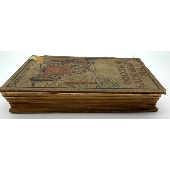 1906 "The Motor Boys In Mexico" By Clarence Young, Antiquated Hardcover Book - Picture 3 of 9